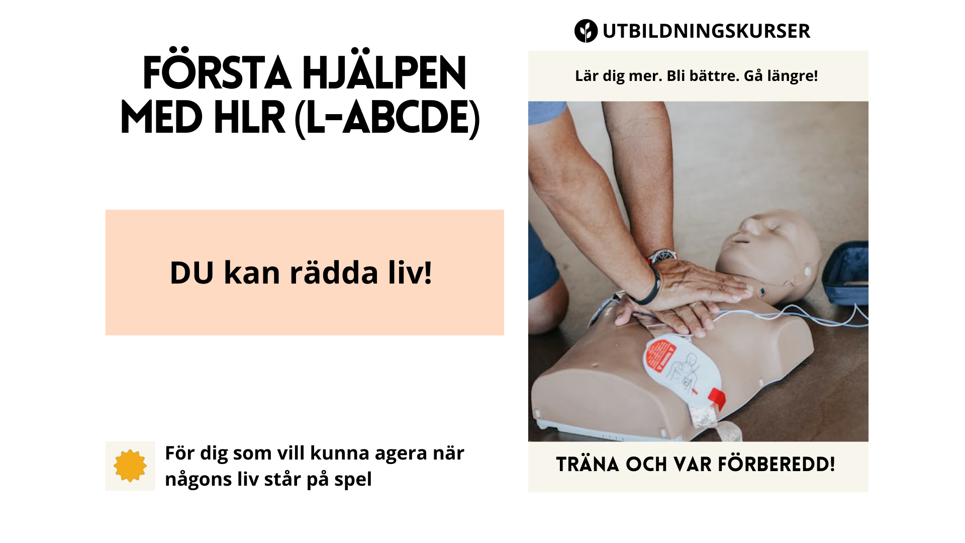 Utbildning i Första Hjälpen med HLR